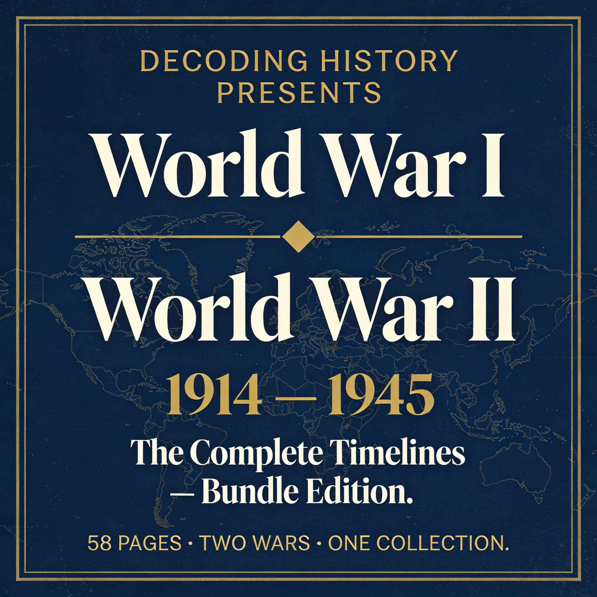 The Great Wars Bundle — WWI and WWII Complete Timelines, 58-page study guide collection
